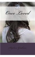 Once Loved