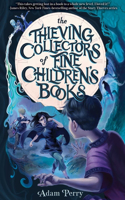 Thieving Collectors of Fine Children's Books