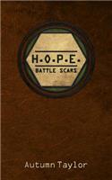 H.O.P.E. Battle Scars