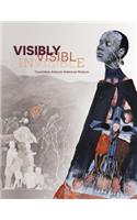 Visibly Invisible