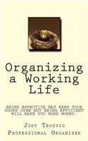 Organizing a Working Life