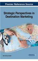Strategic Perspectives in Destination Marketing