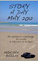 Story a Day May 2012 (compact version)