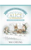 Lithuanian Children's Book: Alice in Wonderland (English and Lithuanian Edition)