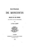 Balthasar de Monconys, analyse de ses voyages au point de vue artistique