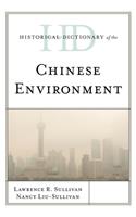 Historical Dictionary of the Chinese Environment