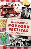 The Marion Popcorn Festival: A Fun-Filled History