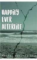 Happily Ever Afterlife