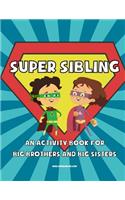 Super Sibling