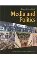 Encyclopedia of Media and Politics