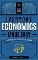 Everyday Economics Made Easy