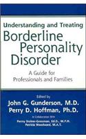 Understanding and Treating Borderline Personality Disorder