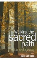 Walking the Sacred Path