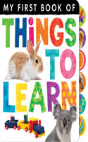 Things to Learn: (My First)