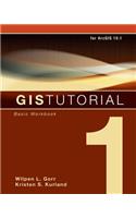 GIS Tutorial 1: For ArcGIS 10.1