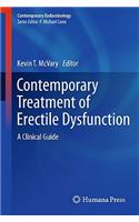 Contemporary Treatment of Erectile Dysfunction: A Clinical Guide