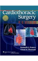 Cardiothoracic Surgery Review