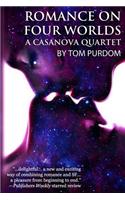 Romance on Four Worlds: A Casanova Quartet