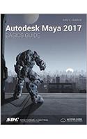 Autodesk Maya 2017 Basics Guide (Including unique access code)