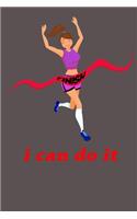 i can do it: Notebook, Journal, Diary (120 Pages, Lines, 6 x 9) Every girl faces life strongly.