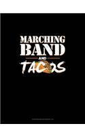 Marching Band And Tacos: Storyboard Notebook 1.85:1(973 Storyboard Notebook 1.85:1)