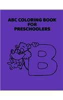 ABC Coloring Book For Preschoolers: ABC Letter Coloringt letters coloring book, ABC Letter Tracing for Preschoolers for Kids Ages 3-5 A Fun Book to Practice Writing