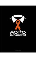ADHD Warrior