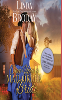 Once Upon a Mail Order Bride: (4 Outlaw Mail Order Brides)
