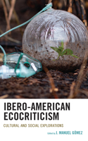 Ibero-American Ecocriticism