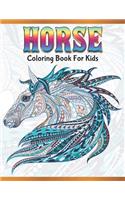 Horse Coloring Book for Kids: Cute Animals: Relaxing Colouring Book - Coloring Activity Book - Discover This Collection Of Horse Coloring Pages