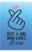 Just a Girl Who Loves K-pop