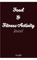 Food & Fitness Activity Journal