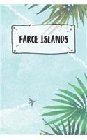 Faroe Islands: Ruled Travel Diary Notebook or Journey Journal - Lined Trip Pocketbook for Men and Women with Lines