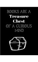 Books Are A Treasure Chest Of A Curious Mind