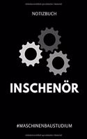 Notizbuch Inschenör #maschinenbaustudium: A5 Studienplaner für Maschinenbau Studenten - Ingenieure - Studium - Semesterplaner - Geschenkidee Abitur Schulabschluss - Ingenieurstudium - zur Pr