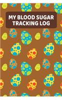 My Blood Sugar Tracking Log