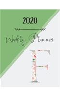 2020 Weekly Planner F: 2020 Weekly Planner: Modern Floral Alphabet Diary/Planner with space for notes; hopes, dreams and aspirations; top priorities, victories, and forwar