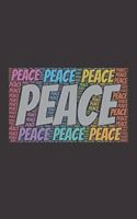 Peace: Notebook, Journal - Lined Paper - 120 Pages DIN A5 (6 x 9") - Notes, Drawings, Planer, Diary, Organization - Word Cloud Present