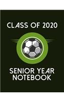 Class of 2020 Senior Year Notebook