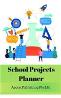 School Projects Planner