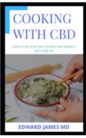 Cooking with CBD