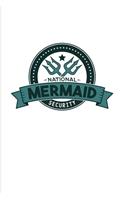 National Mermaid Security