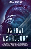 Astral Projection & Astrology