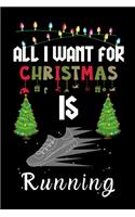 All I Want For Christmas Is Running