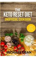 The Keto Reset Diet Unofficial Cookbook