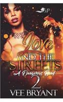 Love and The Streets 2