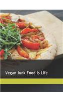 Vegan Junk Food Is Life