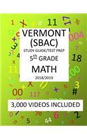 5th Grade VERMONT SBAC, 2019 MATH, Test Prep