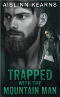 Trapped with the Mountain Man