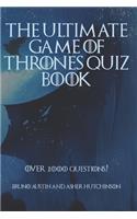 The Ultimate Game Of Thrones Quiz Book